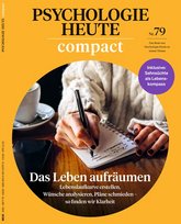 Psychologie Heute Compact 79: Das Leben aufräumen